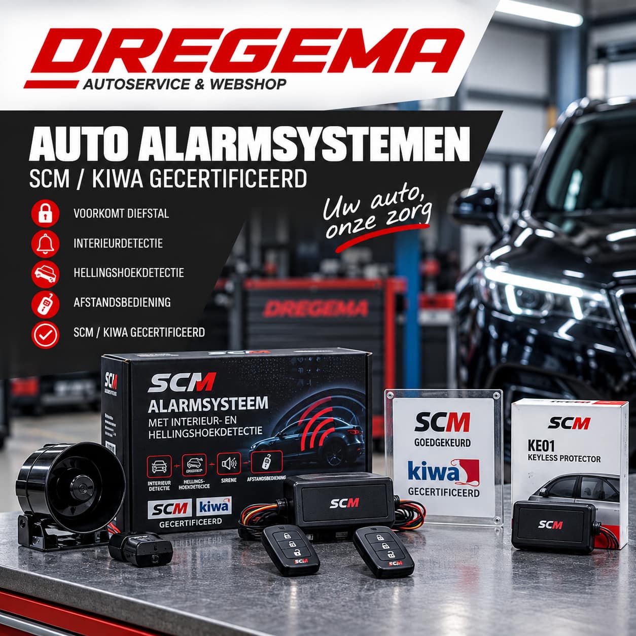 Auto alarmsystemen SCM en Kiwa gecertificeerd bij Dregema