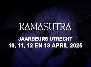 Kamasutra beurs in de Jaarbeurshallen Utrecht van 10 tot en met 13 april