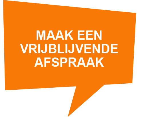 Maak een vrijblijvende afspraak